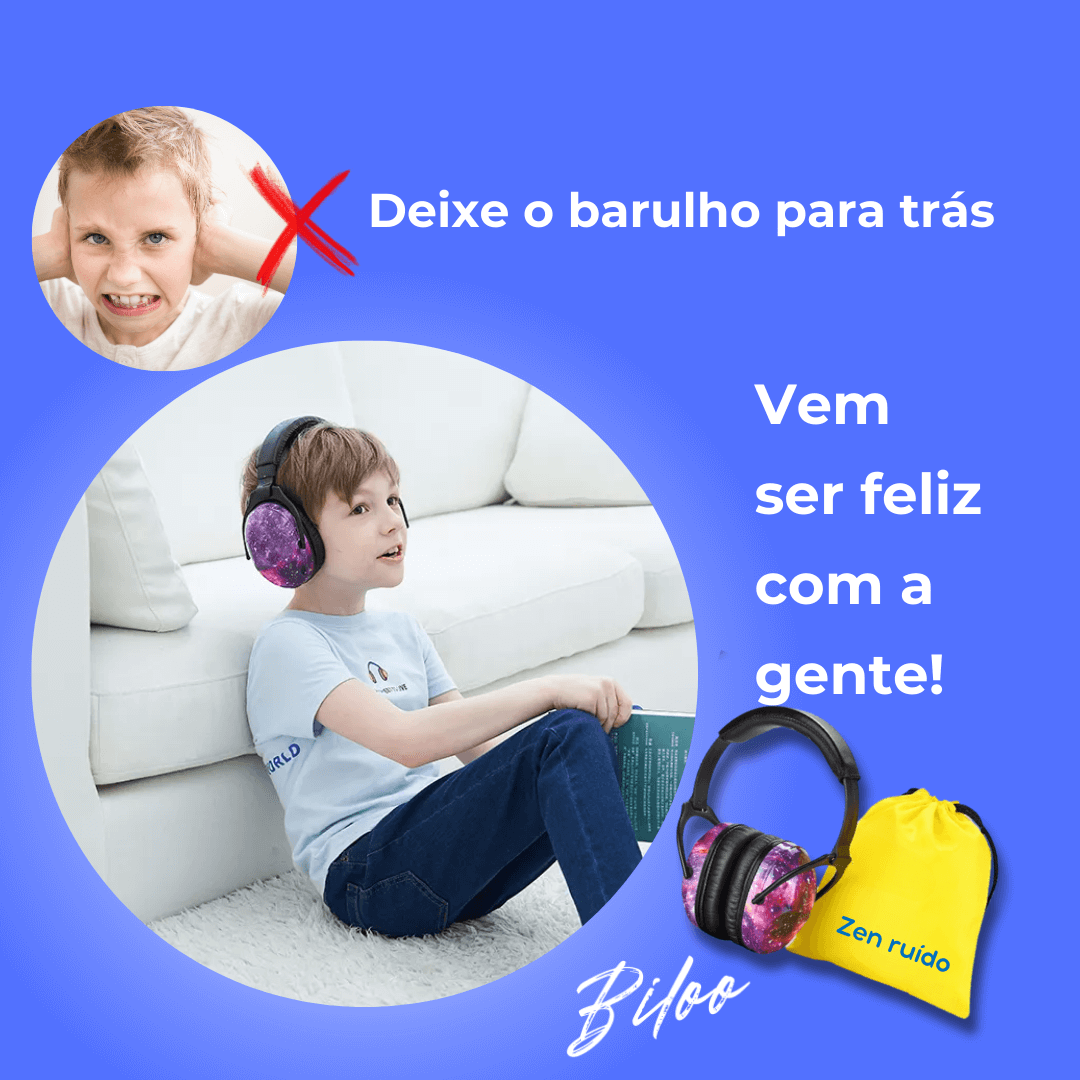 Zen Ruído! Fone abafador de som